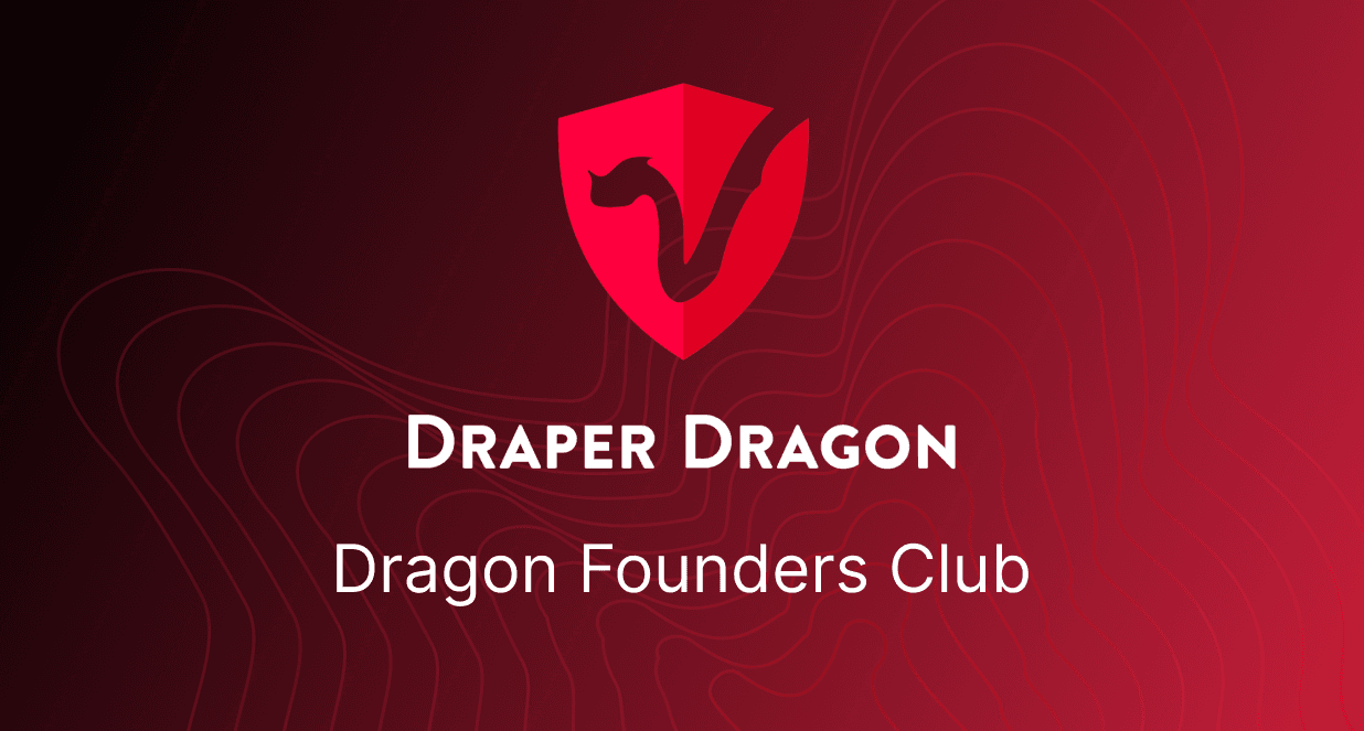 Launch of Dragon Founders Club